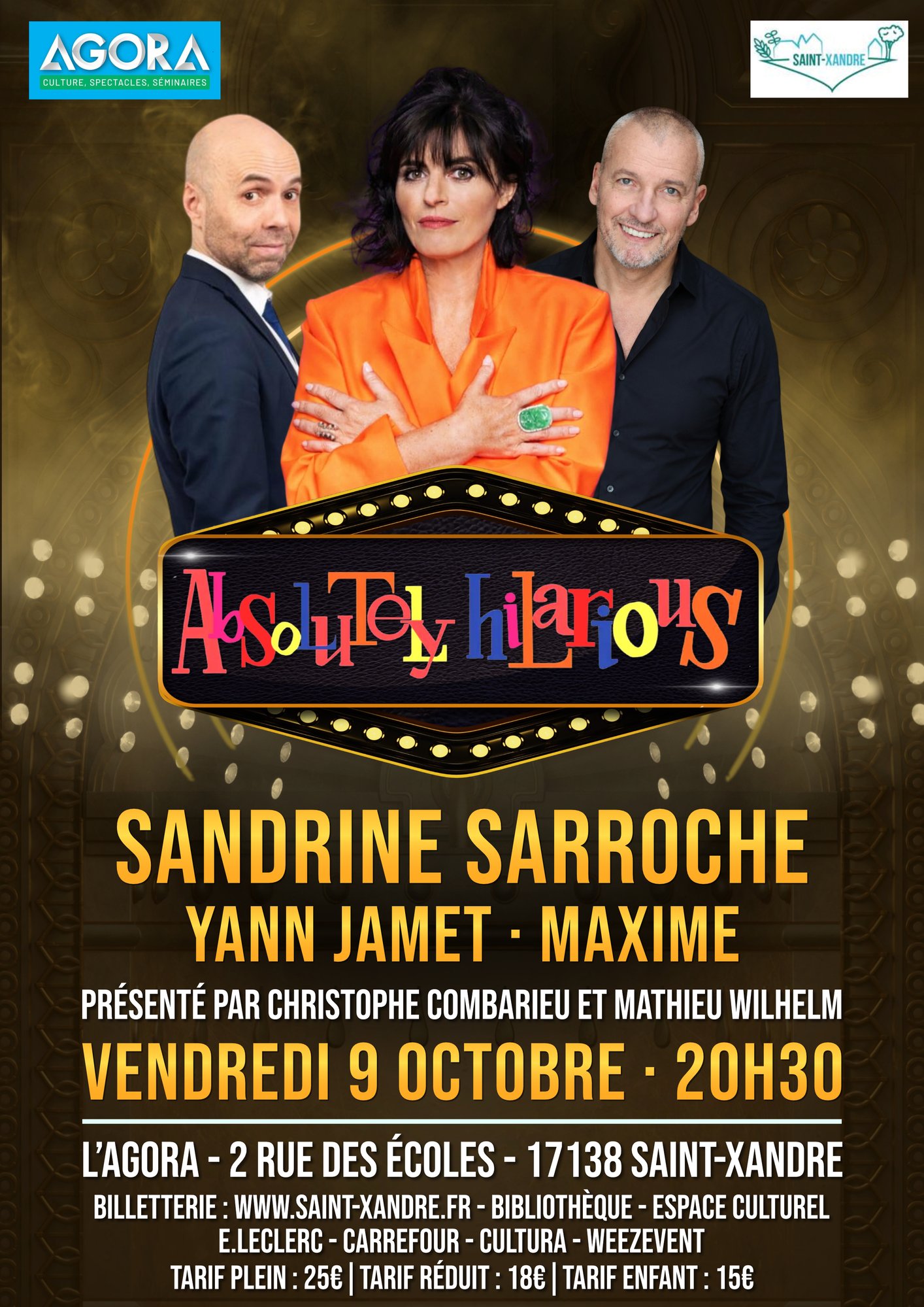 Affiche Absolutely Hilarious SANDRINE SARROCHE 09-10-27 avec billetterie