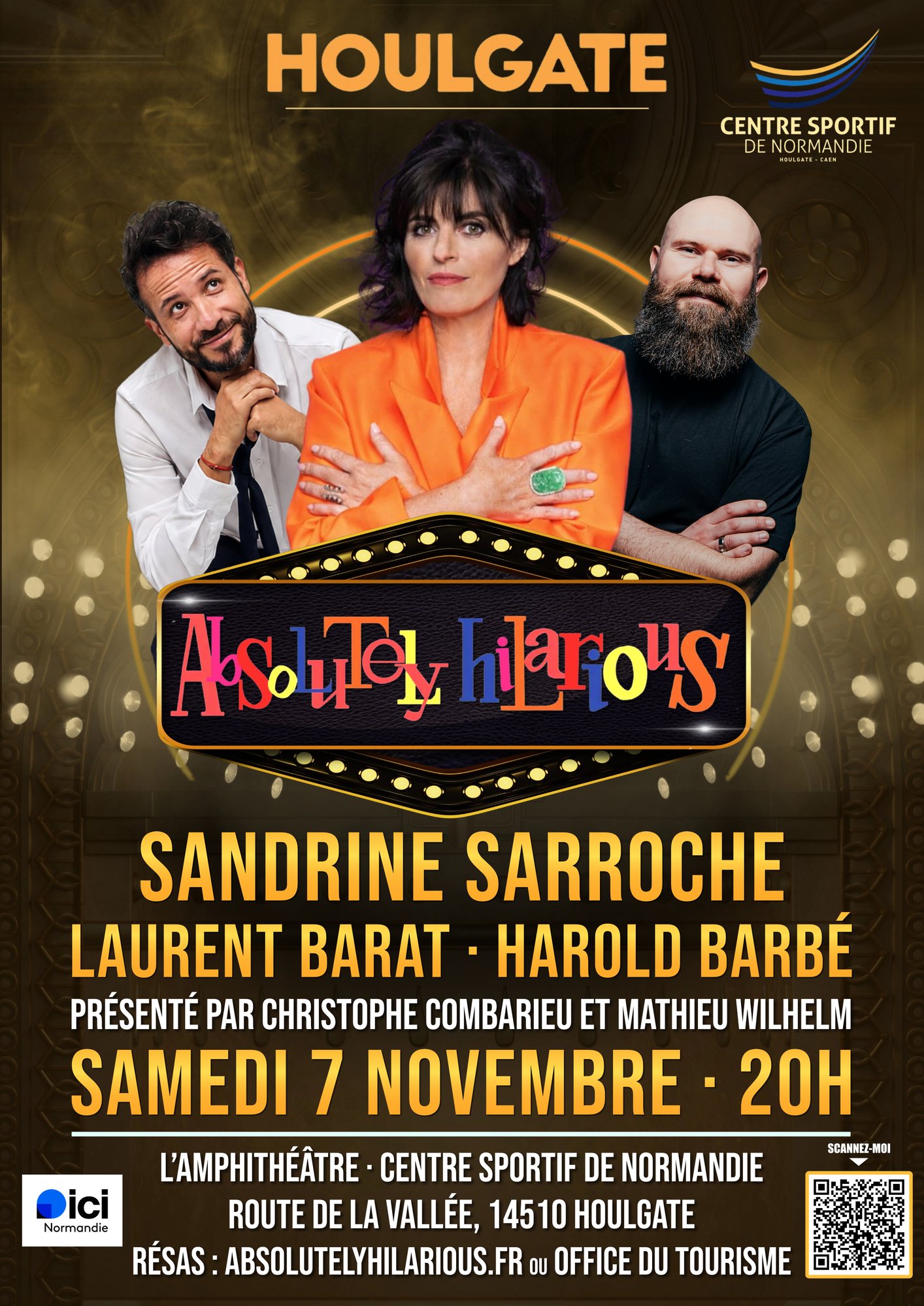 Affiche Absolutely Hilarious avec Sandrine Sarroche Houlgate 07-11-26